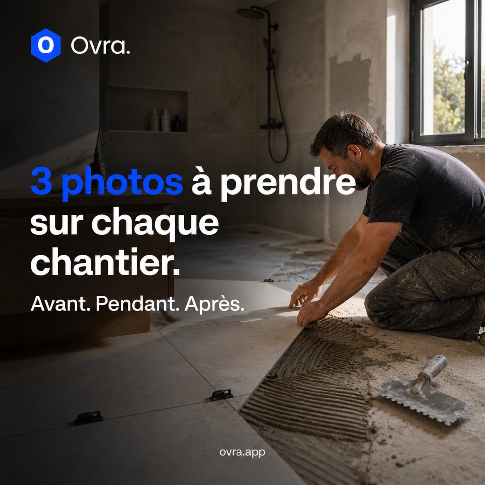 Photos de chantier préparées pour les réseaux sociaux d'un artisan